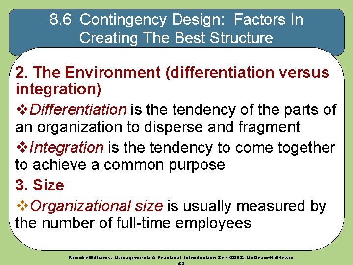 8. 6 Contingency Design: Factors In Creating The Best Structure 2. The Environment (differentiation