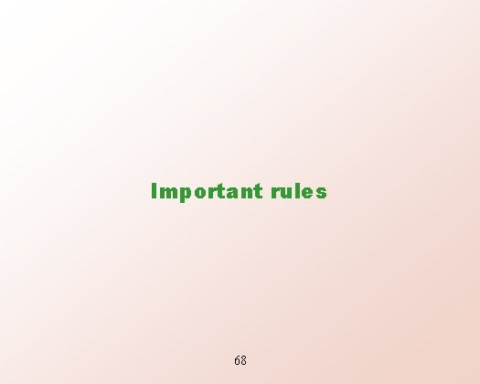 Important rules 68 