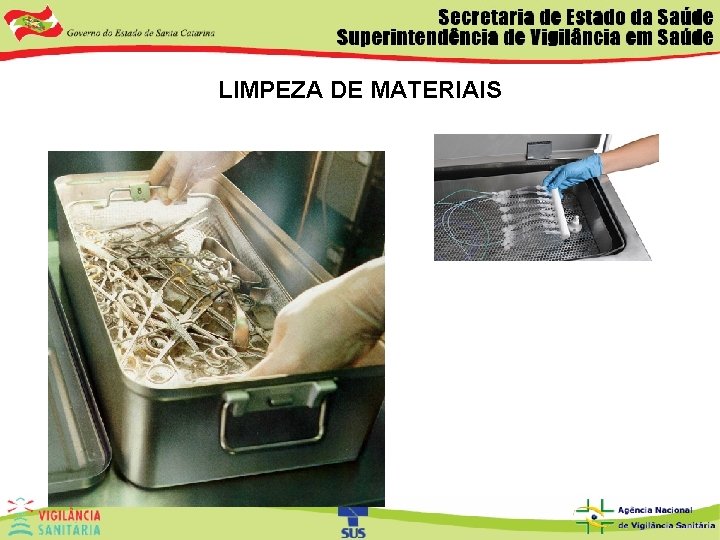 LIMPEZA DE MATERIAIS 