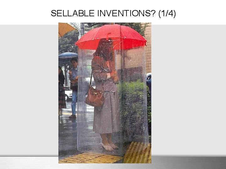 SELLABLE INVENTIONS? (1/4) 