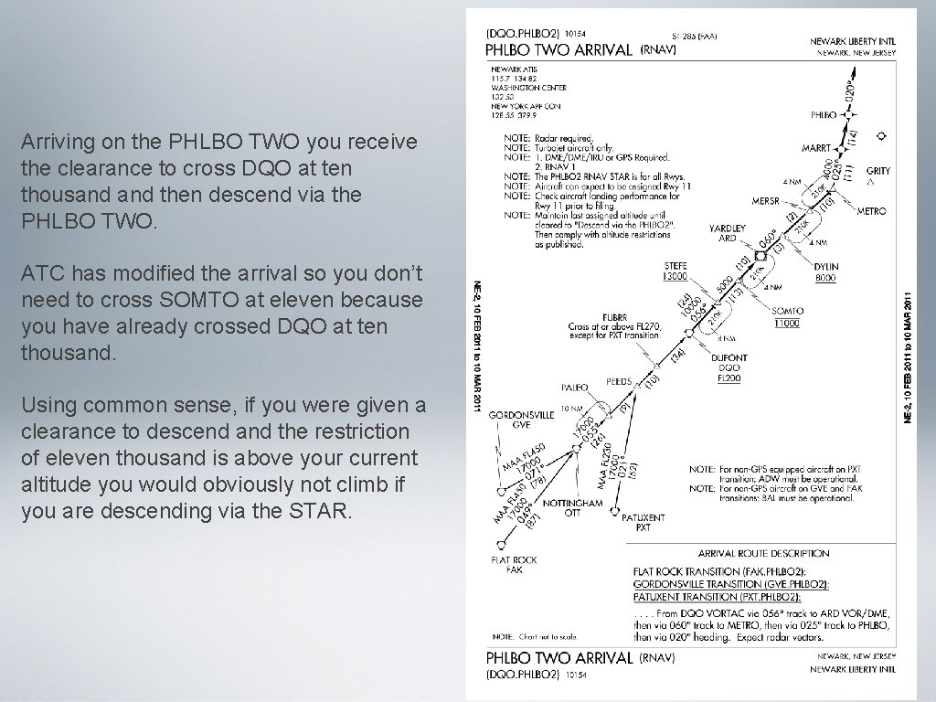 Arriving on the PHLBO TWO you receive the clearance to cross DQO at ten Arriving on the PHLBO TWO you receive the clearance to cross DQO at ten