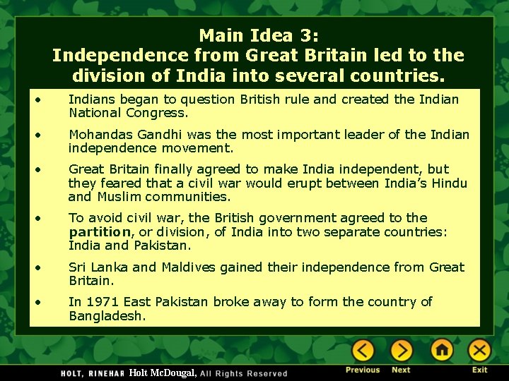 Main Idea 3: Independence from Great Britain led to the division of India into Main Idea 3: Independence from Great Britain led to the division of India into