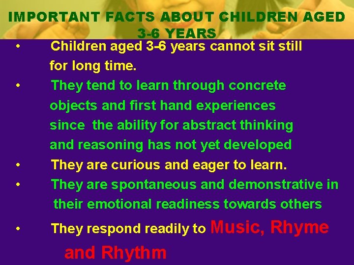 IMPORTANT FACTS ABOUT CHILDREN AGED 3 -6 YEARS • Children aged 3 -6 years IMPORTANT FACTS ABOUT CHILDREN AGED 3 -6 YEARS • Children aged 3 -6 years