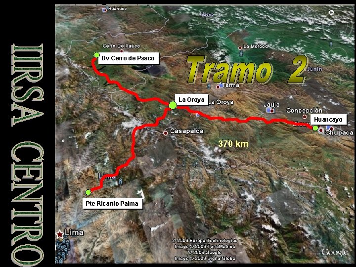 Dv Cerro de Pasco La Oroya Huancayo 370 km Pte Ricardo Palma 