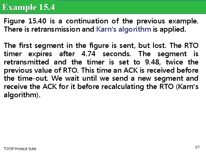 Example 15. 4 Figure 15. 40 is a continuation of the previous example. There