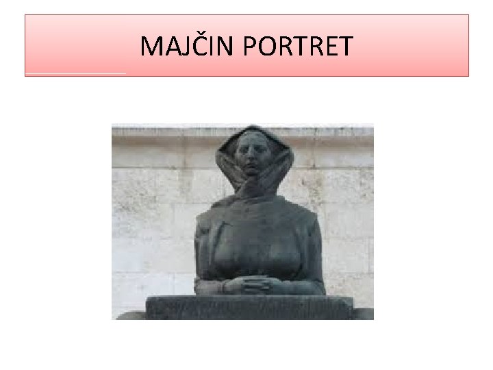 MAJČIN PORTRET 