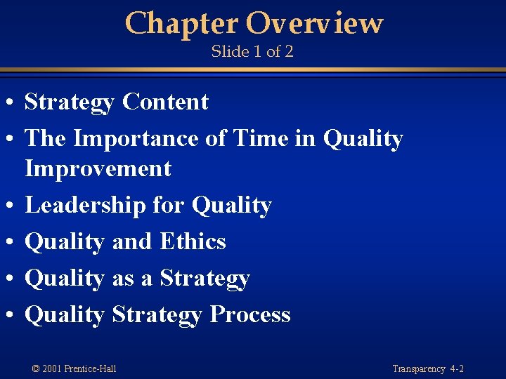 Chapter Overview Slide 1 of 2 • Strategy Content • The Importance of Time Chapter Overview Slide 1 of 2 • Strategy Content • The Importance of Time