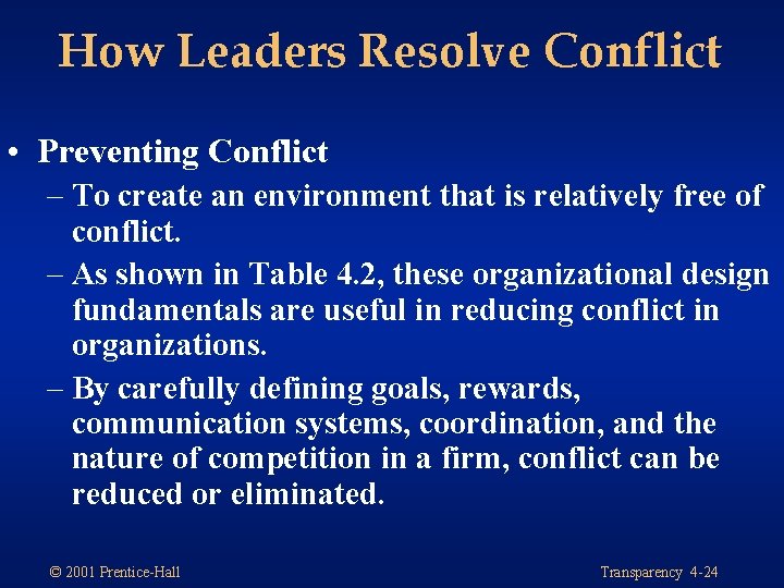 How Leaders Resolve Conflict • Preventing Conflict – To create an environment that is How Leaders Resolve Conflict • Preventing Conflict – To create an environment that is
