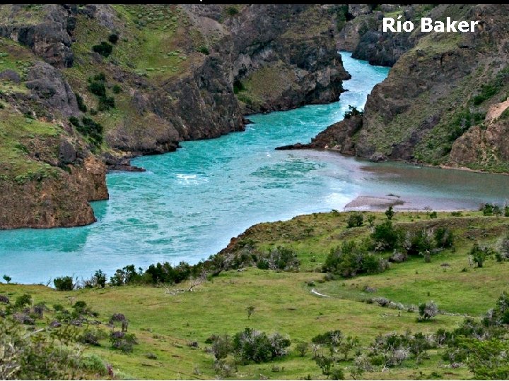 Río Baker Río Baker