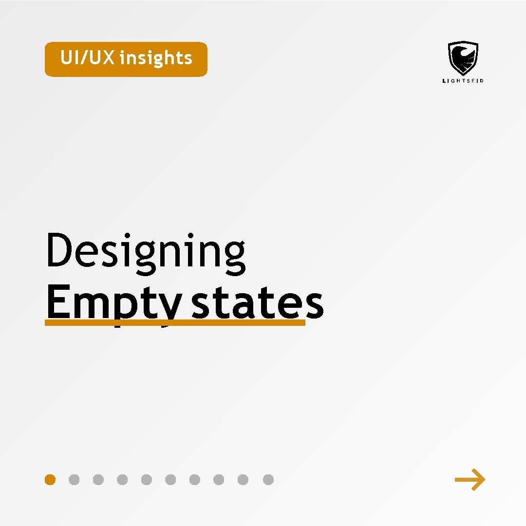 UI/UX insights Designing Empty states 