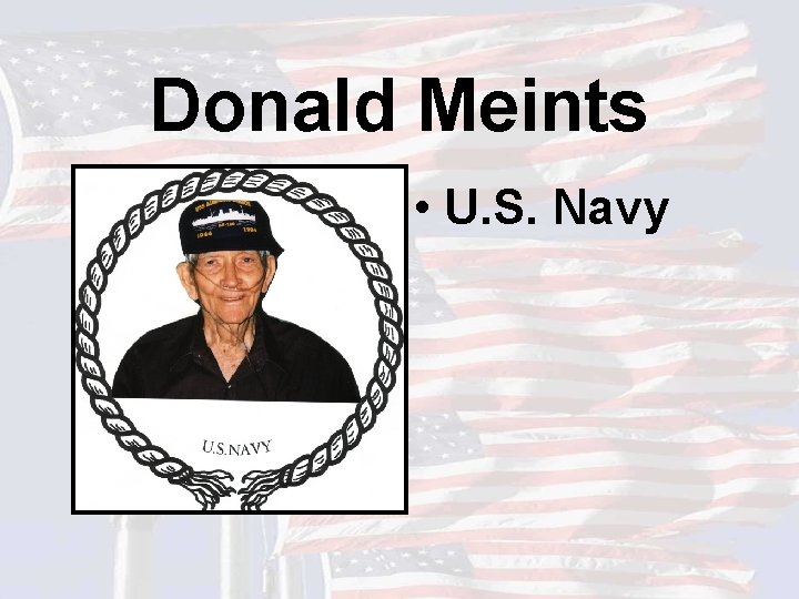 Donald Meints • U. S. Navy 