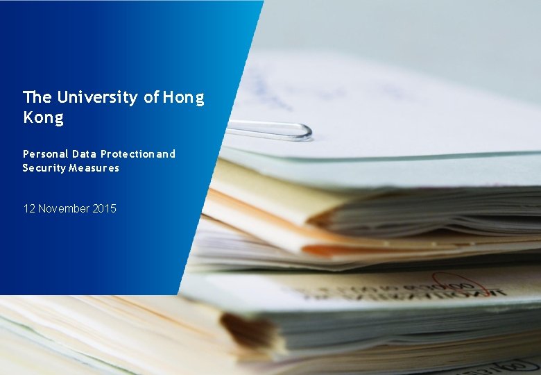 The University of Hong Kong Personal Data Protection