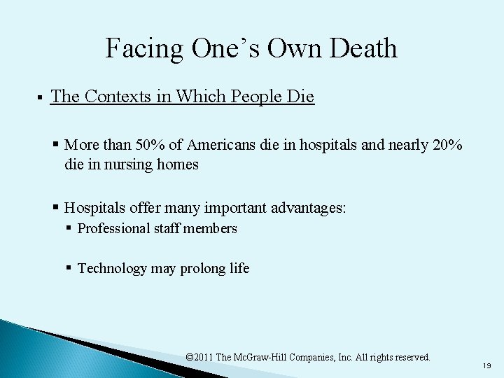 Facing One’s Own Death § The Contexts in Which People Die § More than