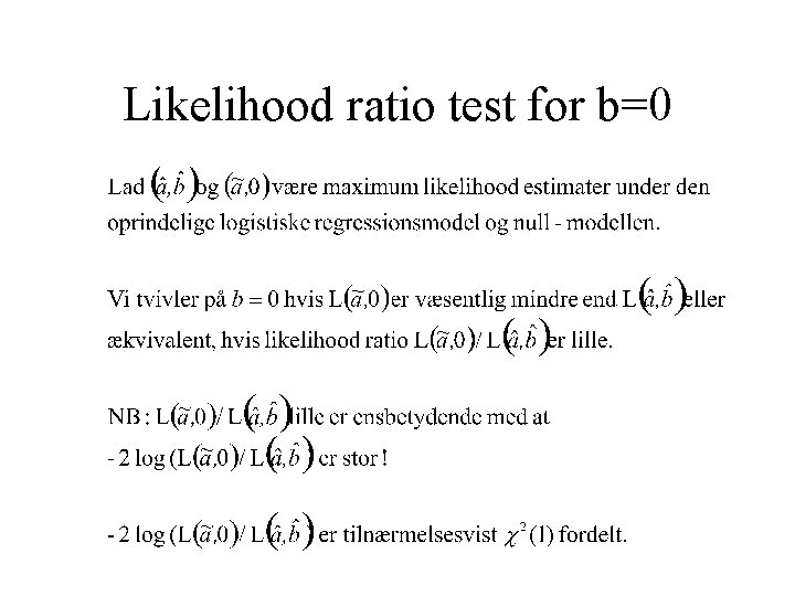 Likelihood ratio test for b=0 