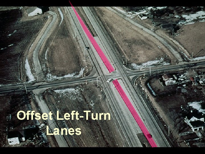 Offset Left-Turn Lanes 