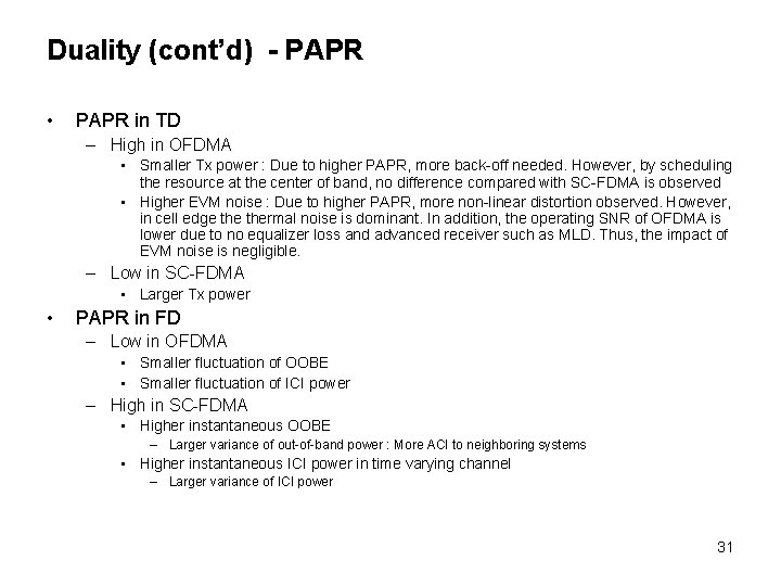 On the Multiple Access Schemes for IEEE 802