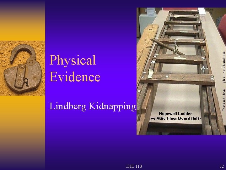 Physical Evidence Lindberg Kidnapping Case CHE 113 22 
