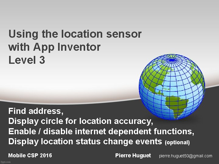 Using the location sensor with App Inventor Level 3 Find address, Display circle for