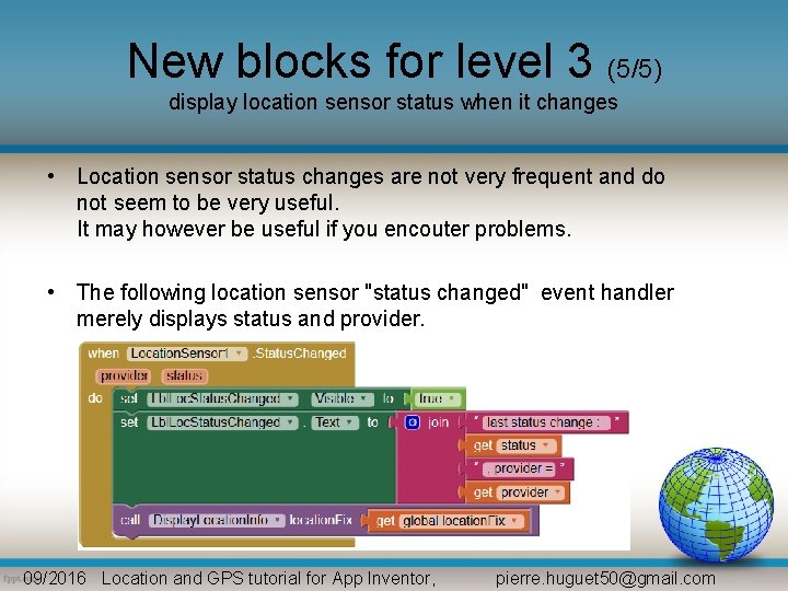 New blocks for level 3 (5/5) display location sensor status when it changes •