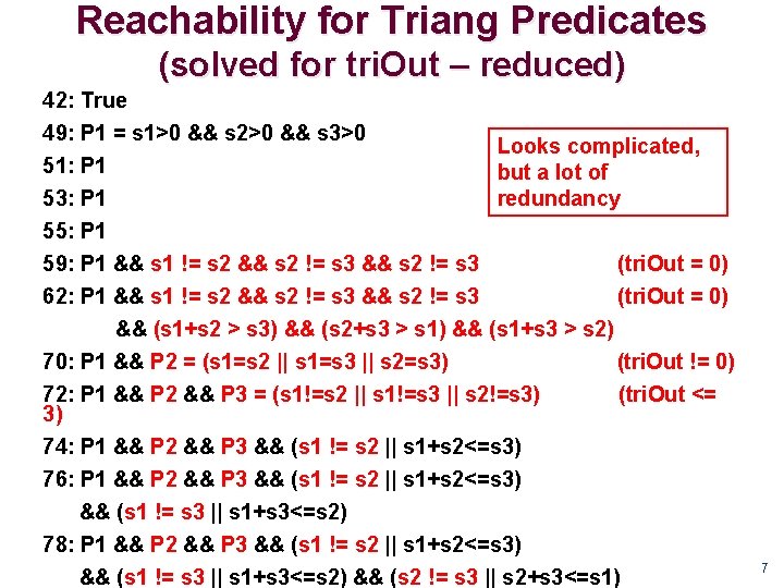 Reachability for Triang Predicates (solved for tri. Out – reduced) 42: True 49: P