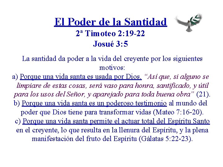El Poder de la Santidad 2ª Timoteo 2: 19 -22 Josué 3: 5 La