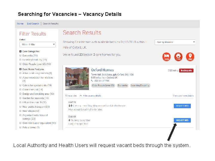 Searching for Vacancies – Vacancy Details Local Authority and Health Users will request vacant