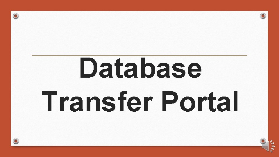 Database Transfer Portal 