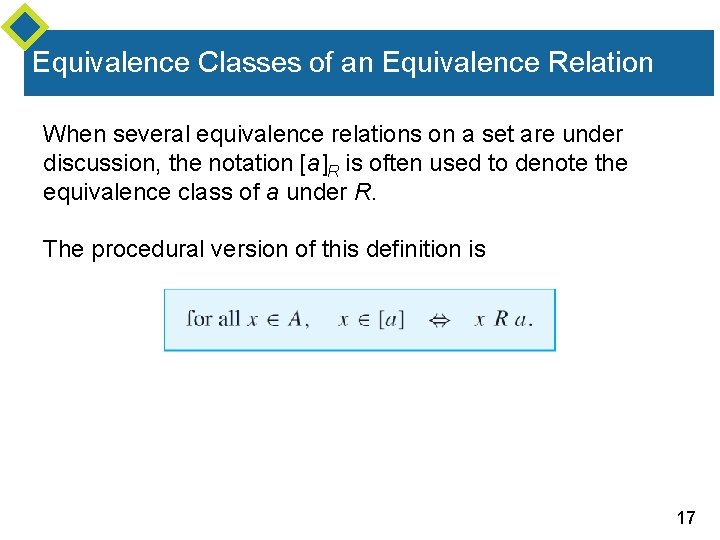 Equivalence Classes of an Equivalence Relation When several equivalence relations on a set are