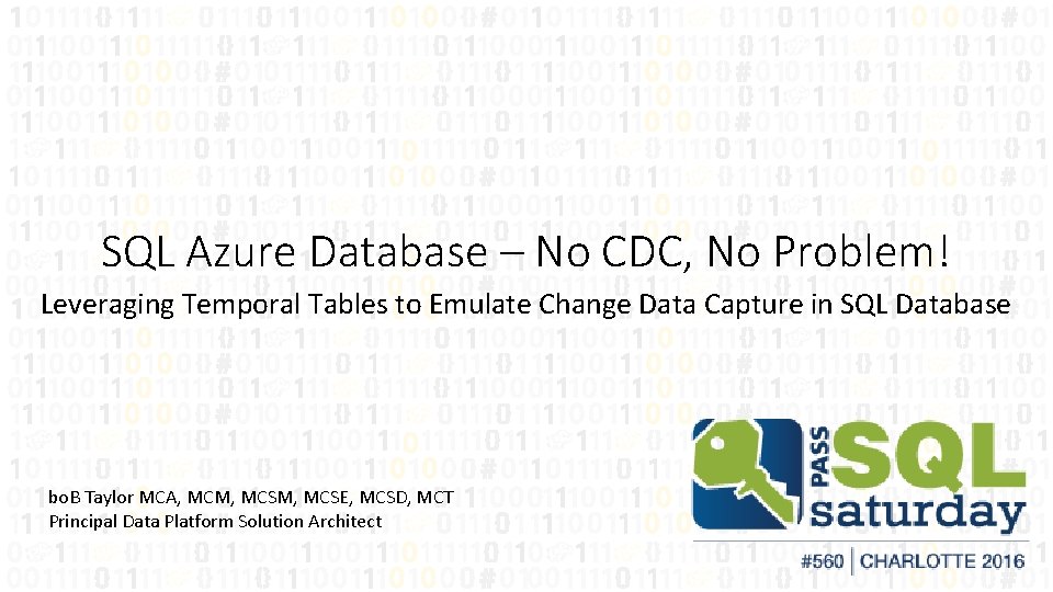 SQL Azure Database – No CDC, No Problem! Leveraging Temporal Tables to Emulate Change