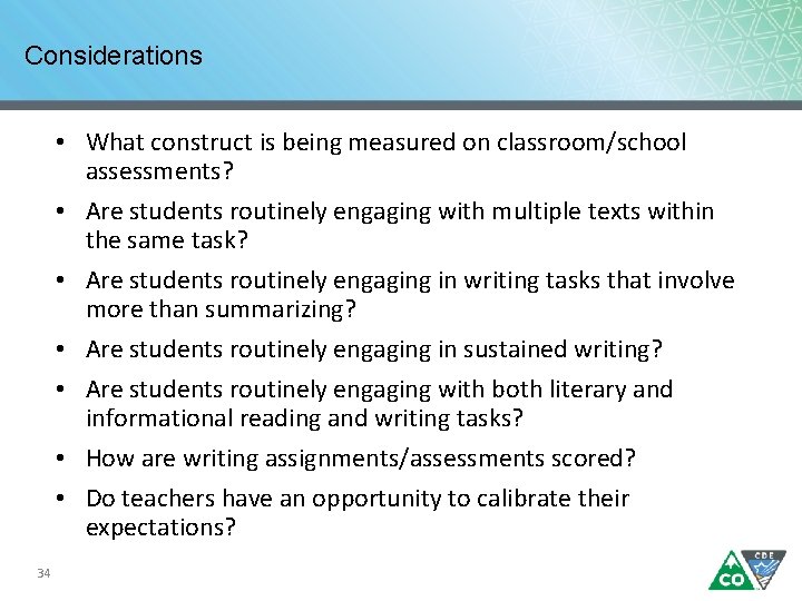 Considerations • What construct is being measured on classroom/school assessments? • Are students routinely Considerations • What construct is being measured on classroom/school assessments? • Are students routinely