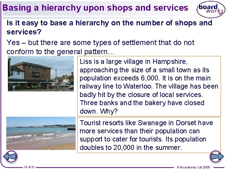 Basing a hierarchy upon shops and services Is it easy to base a hierarchy Basing a hierarchy upon shops and services Is it easy to base a hierarchy
