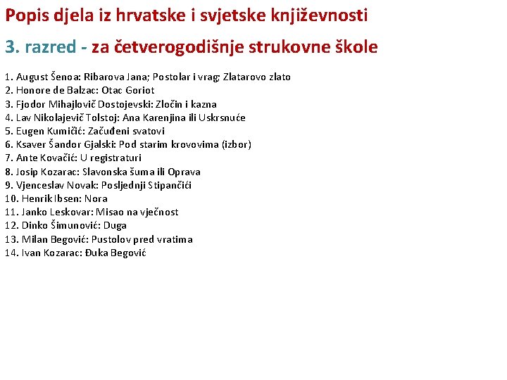 Popis djela iz hrvatske i svjetske književnosti 3. razred - za četverogodišnje strukovne škole