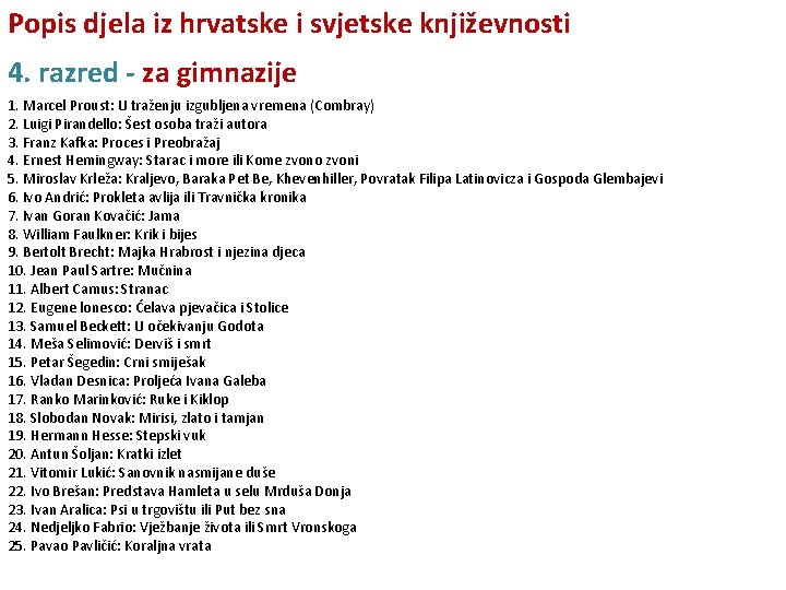 Popis djela iz hrvatske i svjetske književnosti 4. razred - za gimnazije 1. Marcel
