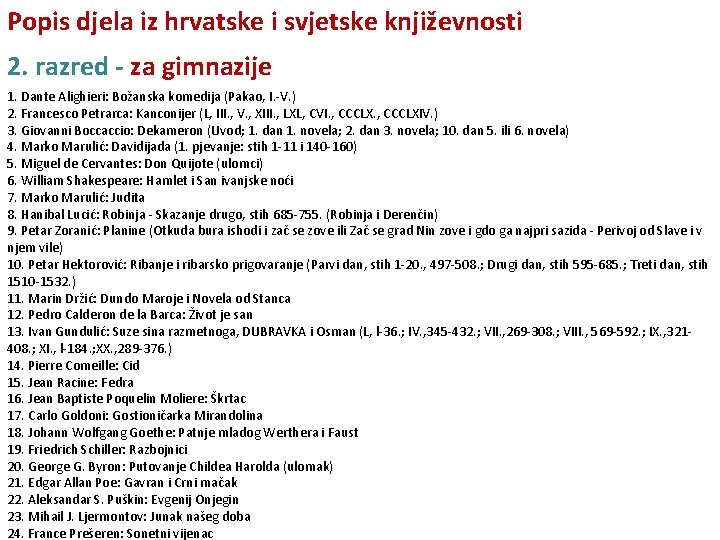 Popis djela iz hrvatske i svjetske književnosti 2. razred - za gimnazije 1. Dante
