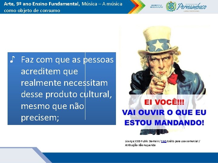 Arte, 9º ano Ensino Fundamental, Música – A música como objeto de consumo ♪