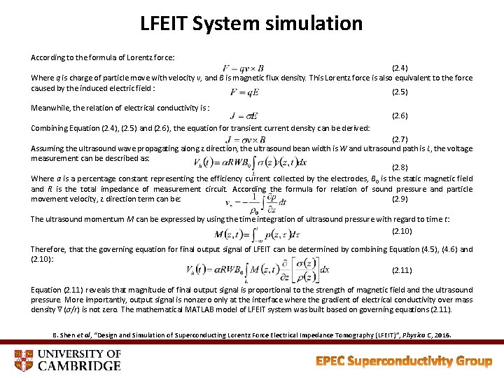 LFEIT System simulation According to the formula of Lorentz force: (2. 4) Where q