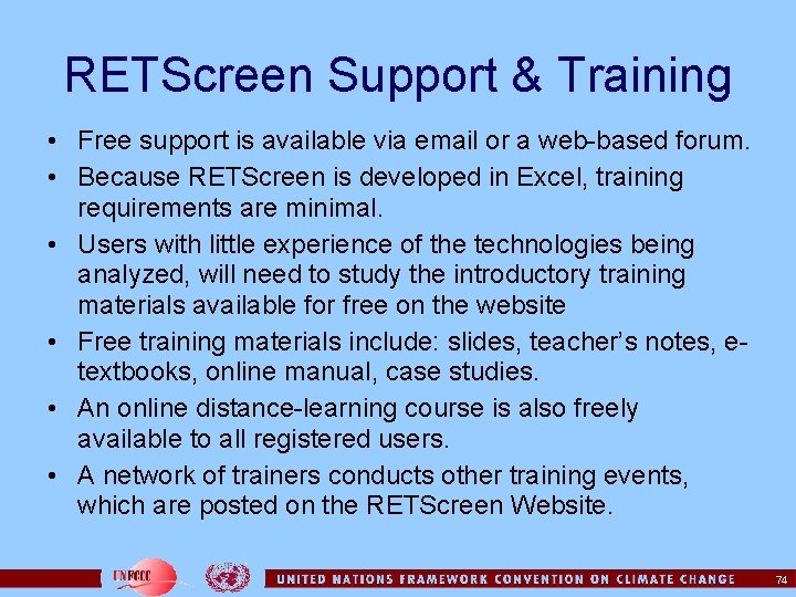 RETScreen Support & Training • Free support is available via email or a web-based