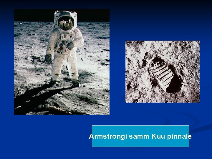 Armstrongi samm Kuu pinnale 