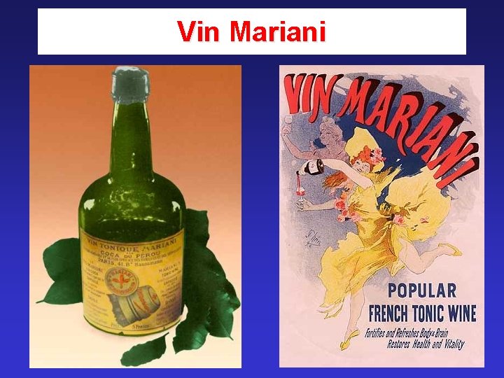 Vin Mariani Vin Mariani