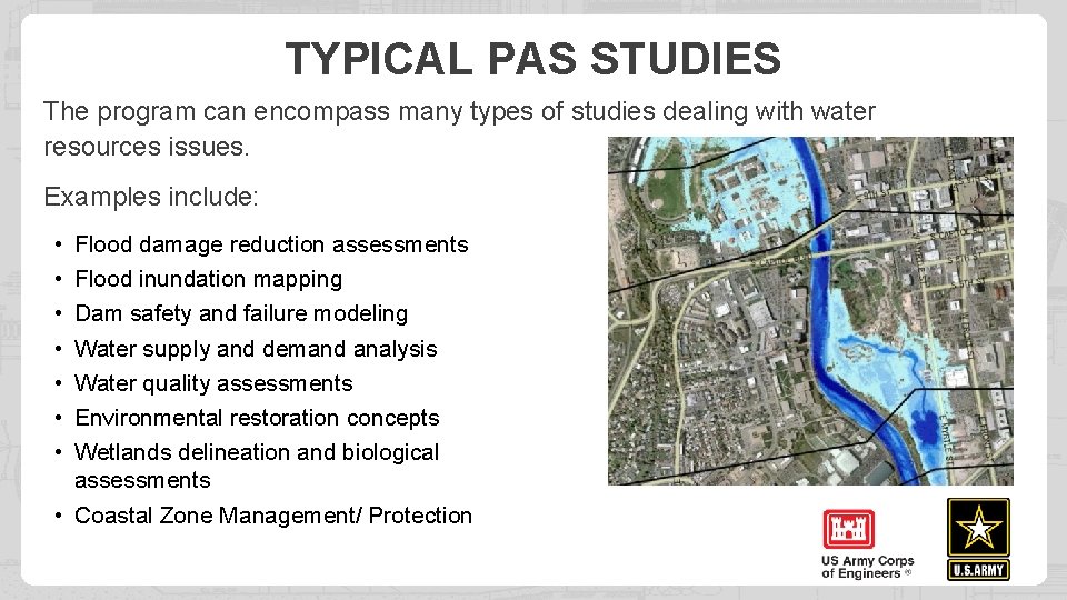 TYPICAL PAS STUDIES The program can encompass many types of studies dealing with water