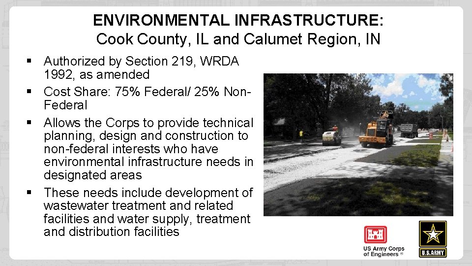 ENVIRONMENTAL INFRASTRUCTURE: Cook County, IL and Calumet Region, IN § Authorized by Section 219,