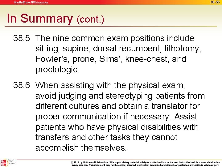 38 -55 In Summary (cont. ) 38. 5 The nine common exam positions include