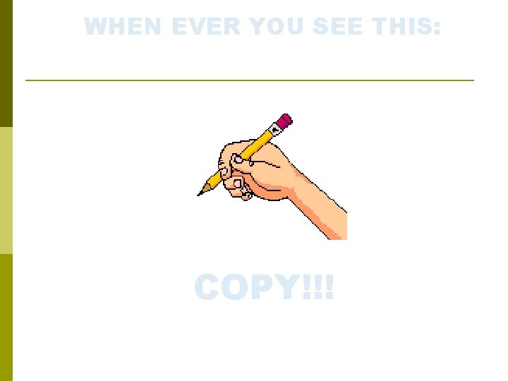 WHEN EVER YOU SEE THIS: COPY!!! 