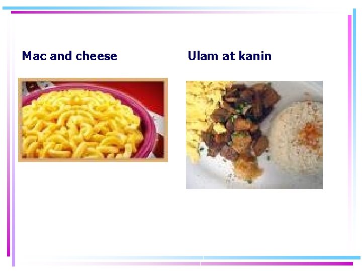 Mac and cheese Ulam at kanin Mac and cheese Ulam at kanin