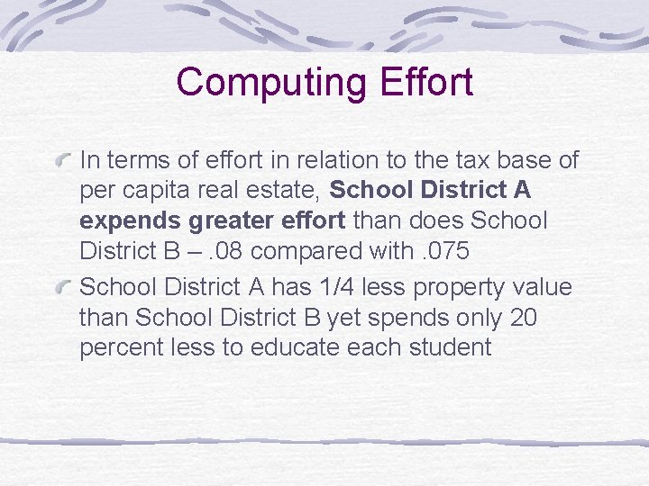 Computing Effort In terms of effort in relation to the tax base of per