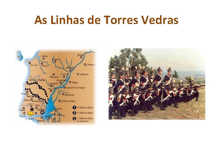 As Linhas de Torres Vedras 