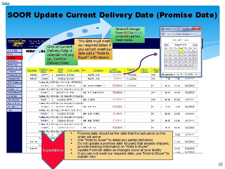 Index SOOR Update Current Delivery Date (Promise Date) SOOR Click on Current Delivery Date. Index SOOR Update Current Delivery Date (Promise Date) SOOR Click on Current Delivery Date.