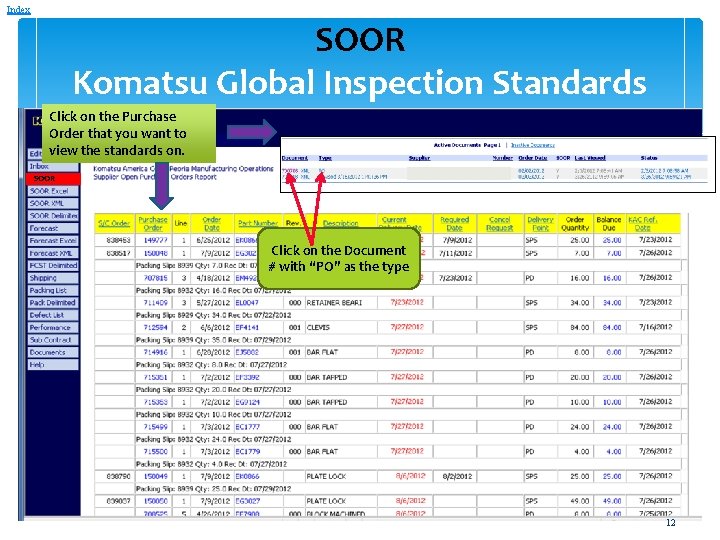Index SOOR Komatsu Global Inspection Standards Click on the Purchase Order that you want Index SOOR Komatsu Global Inspection Standards Click on the Purchase Order that you want