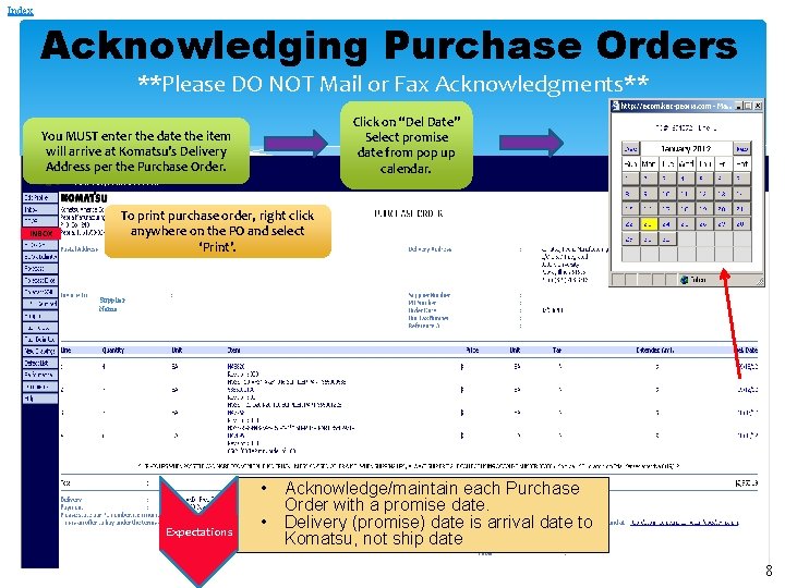 Index Acknowledging Purchase Orders **Please DO NOT Mail or Fax Acknowledgments** Click on “Del Index Acknowledging Purchase Orders **Please DO NOT Mail or Fax Acknowledgments** Click on “Del