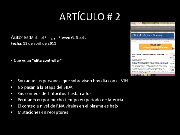 ARTÍCULO # 2 Autores: Michael Saag y Steven G. Deeks Fecha: 13 de abril